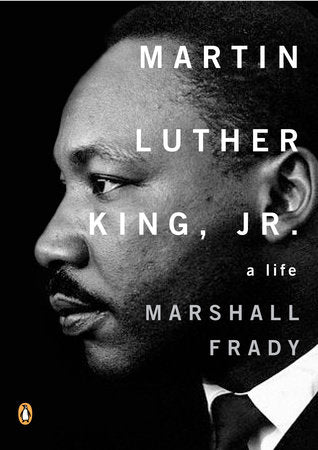 Martin Luther King, Jr.: A Life by Marshall Frady - Clearance