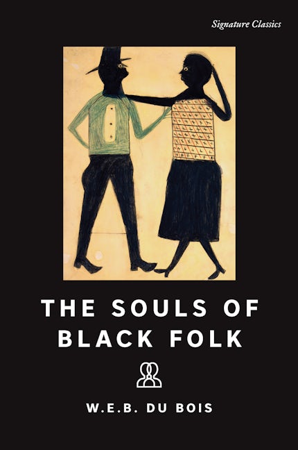 The Souls of Black Folk by W. E. B. Du Bois - Clearance