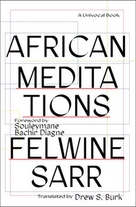 African Meditations by Felwine Sarr