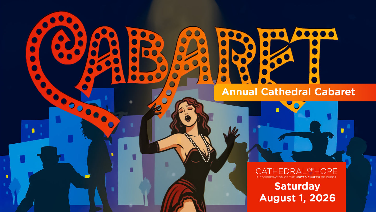 Cathedral of Hope 2026 Cabaret