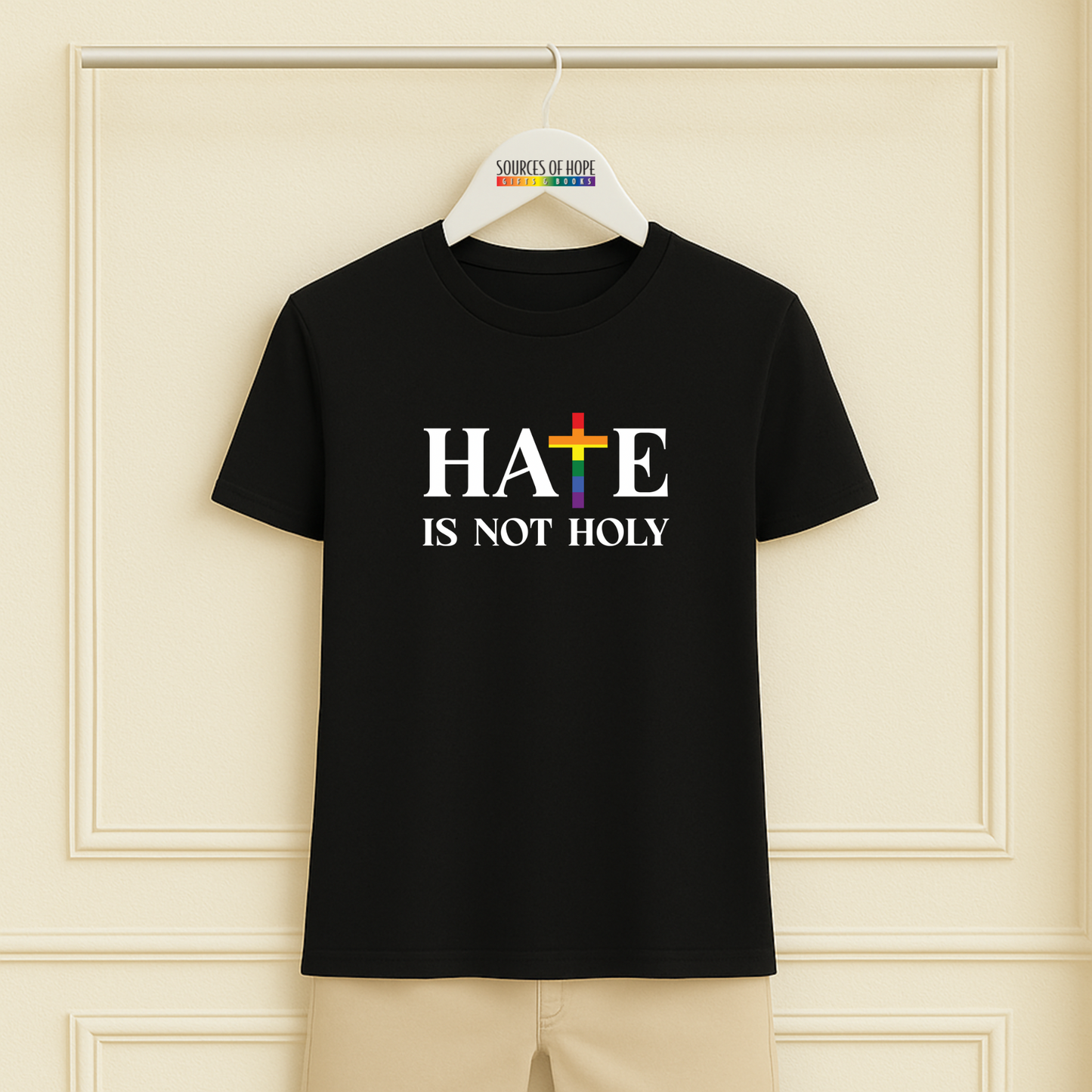 Hate is Not Holy Tee - 11 Colors