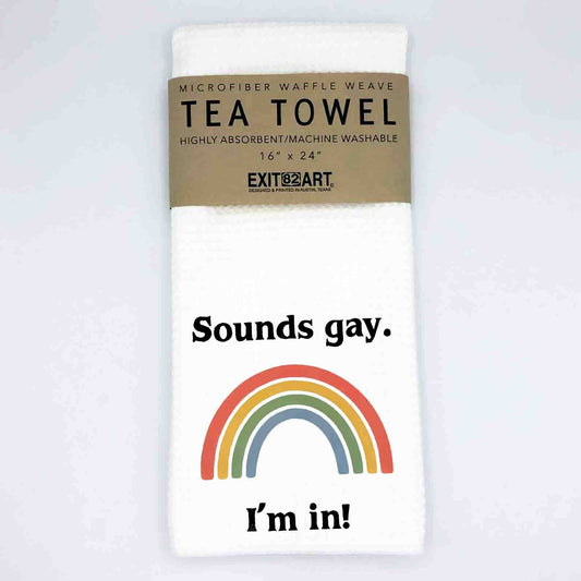 Sounds Gay. I'm in - Waffle Weave Tea Towel