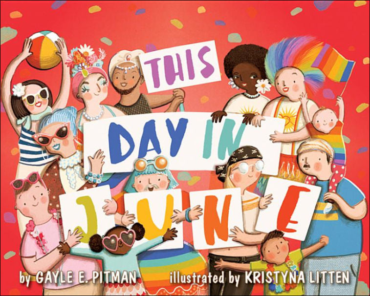 This Day in June by Gayle E. Pitman - Clearance