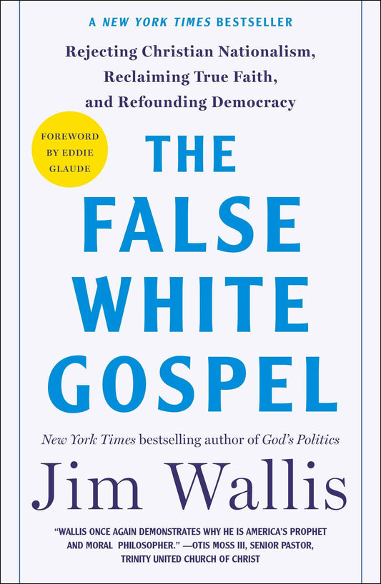 Rejecting Christian Nationalism: Reclaiming True Faith