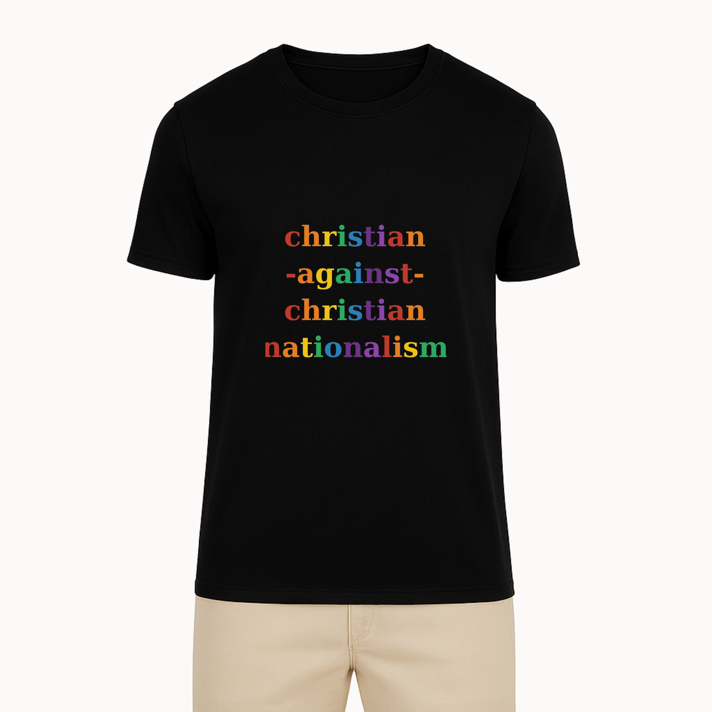 Christians Against Nationalism Tee - 11 Colors