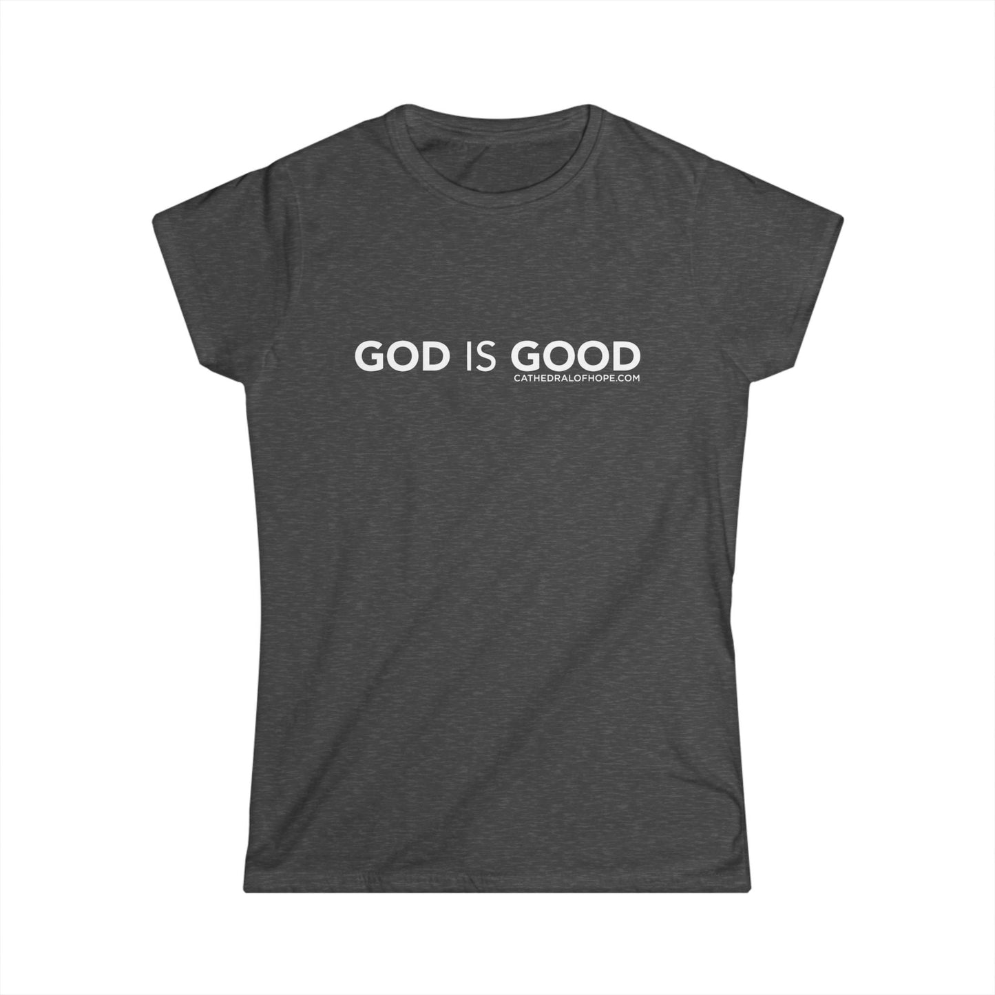 Women's God Is Good Tee