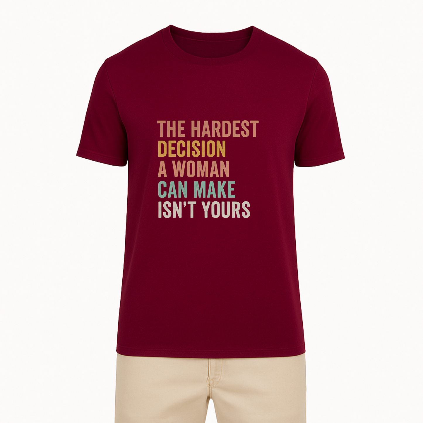 Hardest Decision A Woman Can Make Tee - 11 Colors