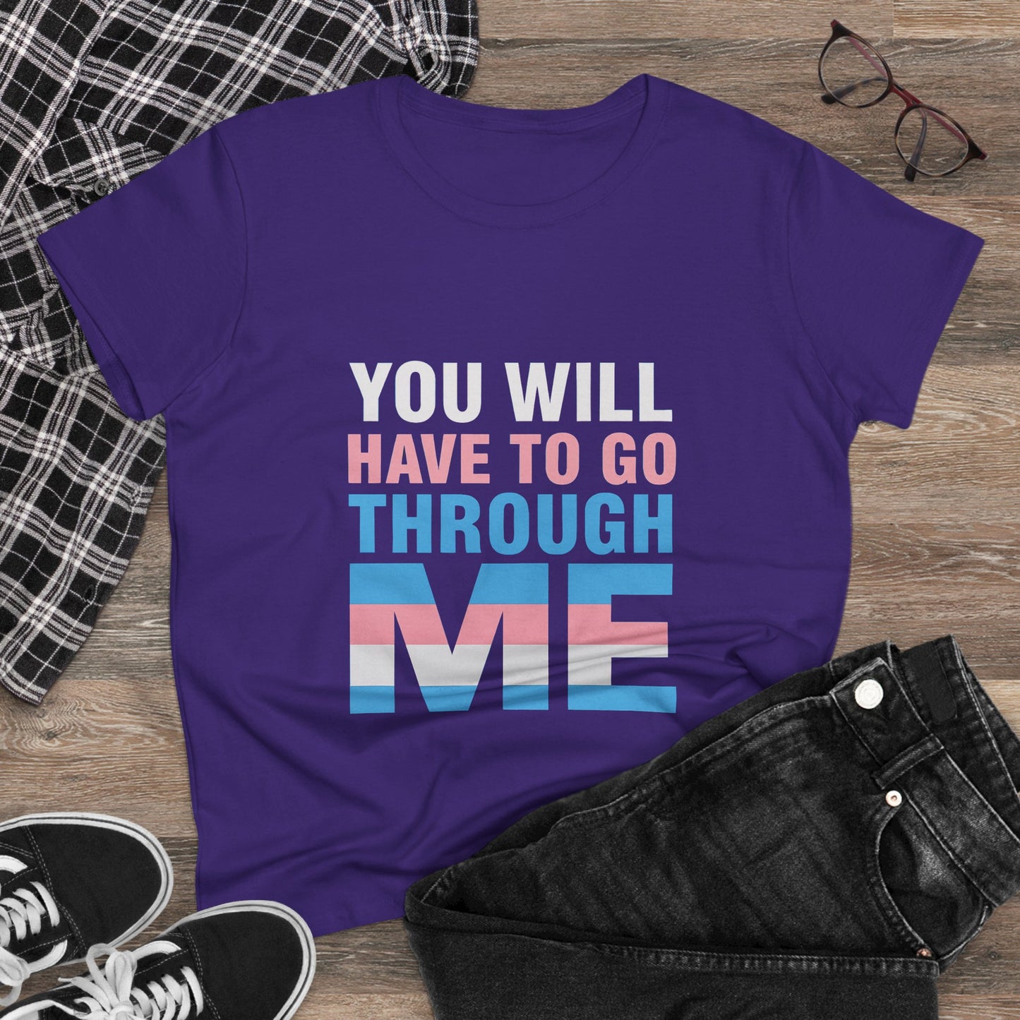 Women's Midweight You Will Have to Go Through Me Tee