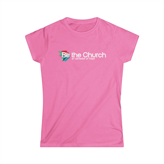 Women's Be The Church Tee