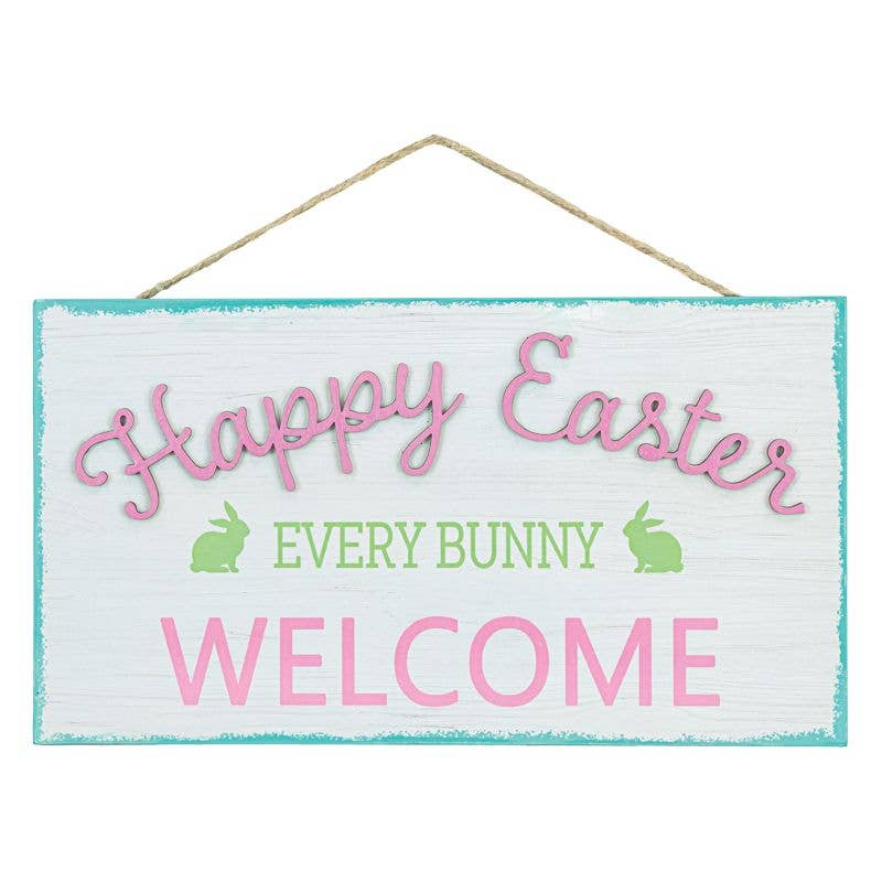 Every Bunny Welcome Sign