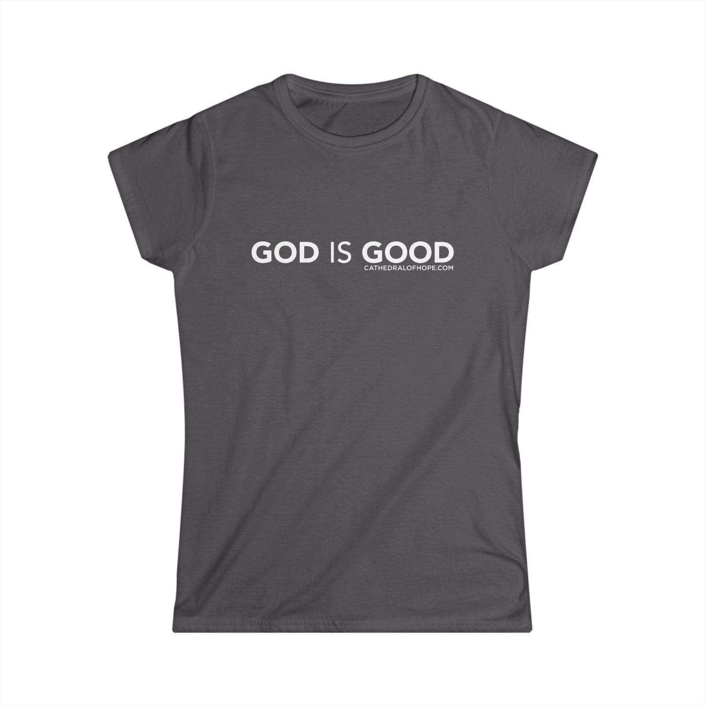 Women's God Is Good Tee