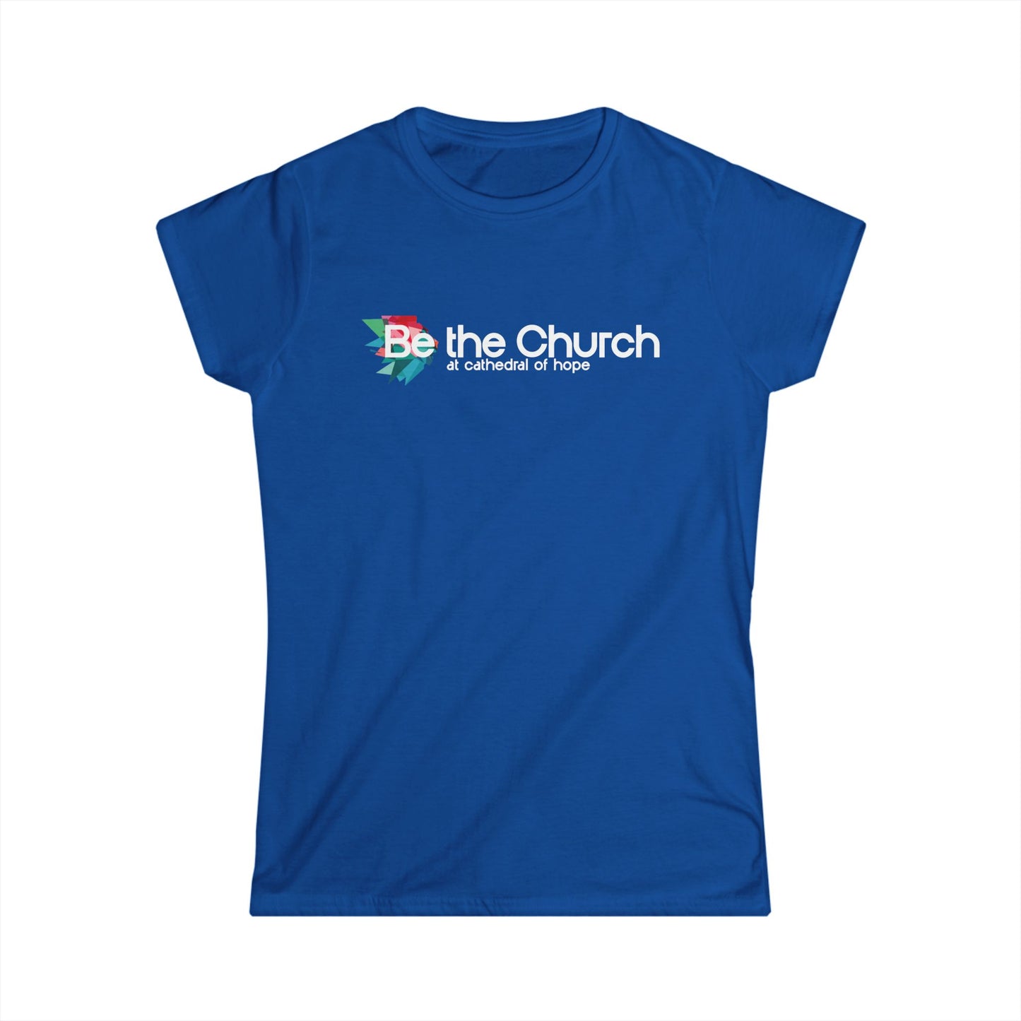 Women's Be The Church Tee