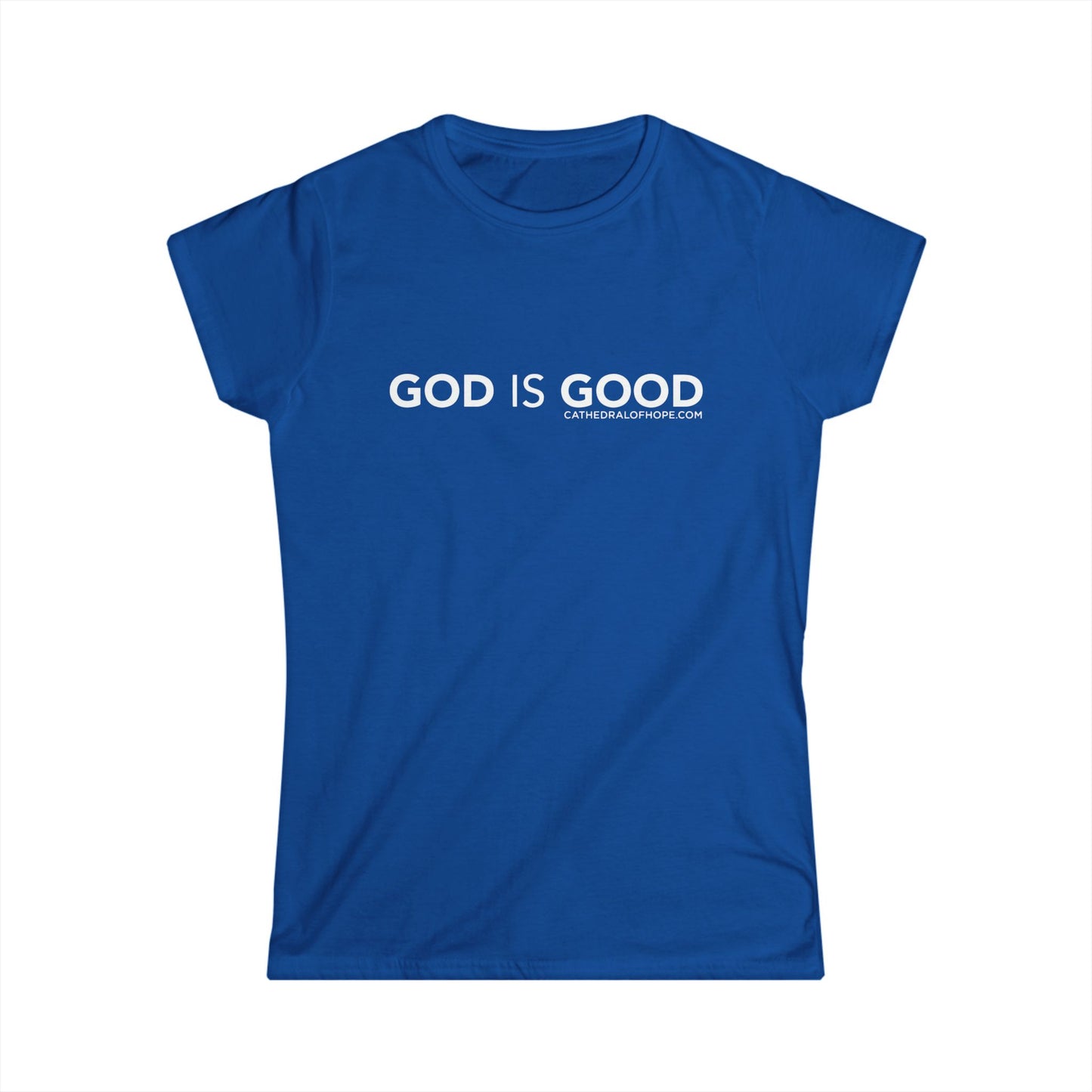 Women's God Is Good Tee