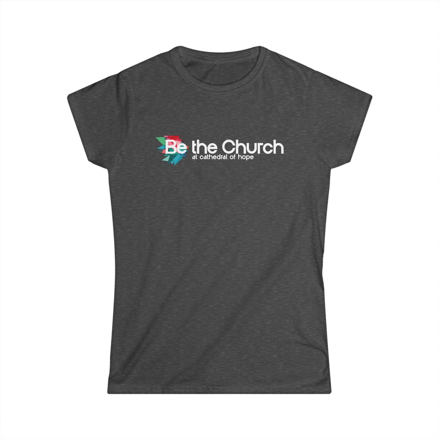 Women's Be The Church Tee