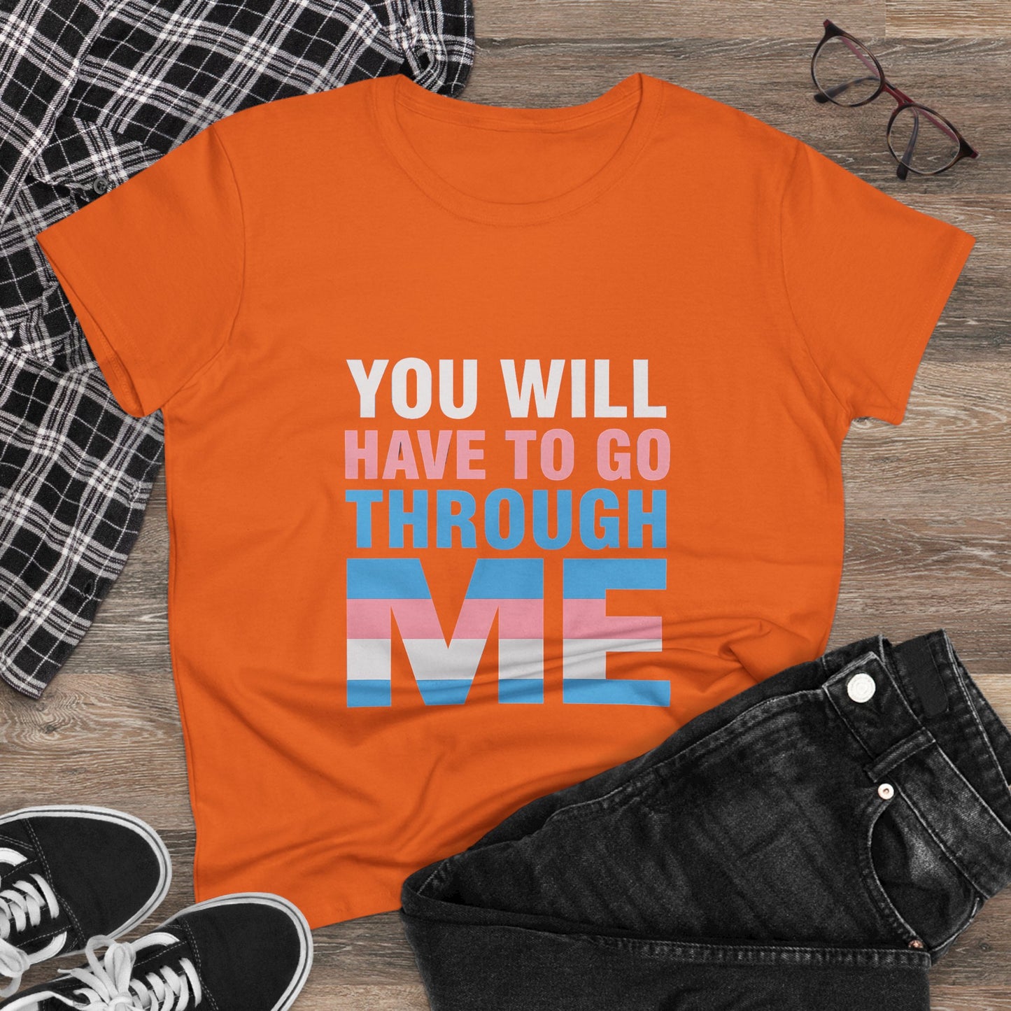 Women's Midweight You Will Have to Go Through Me Tee