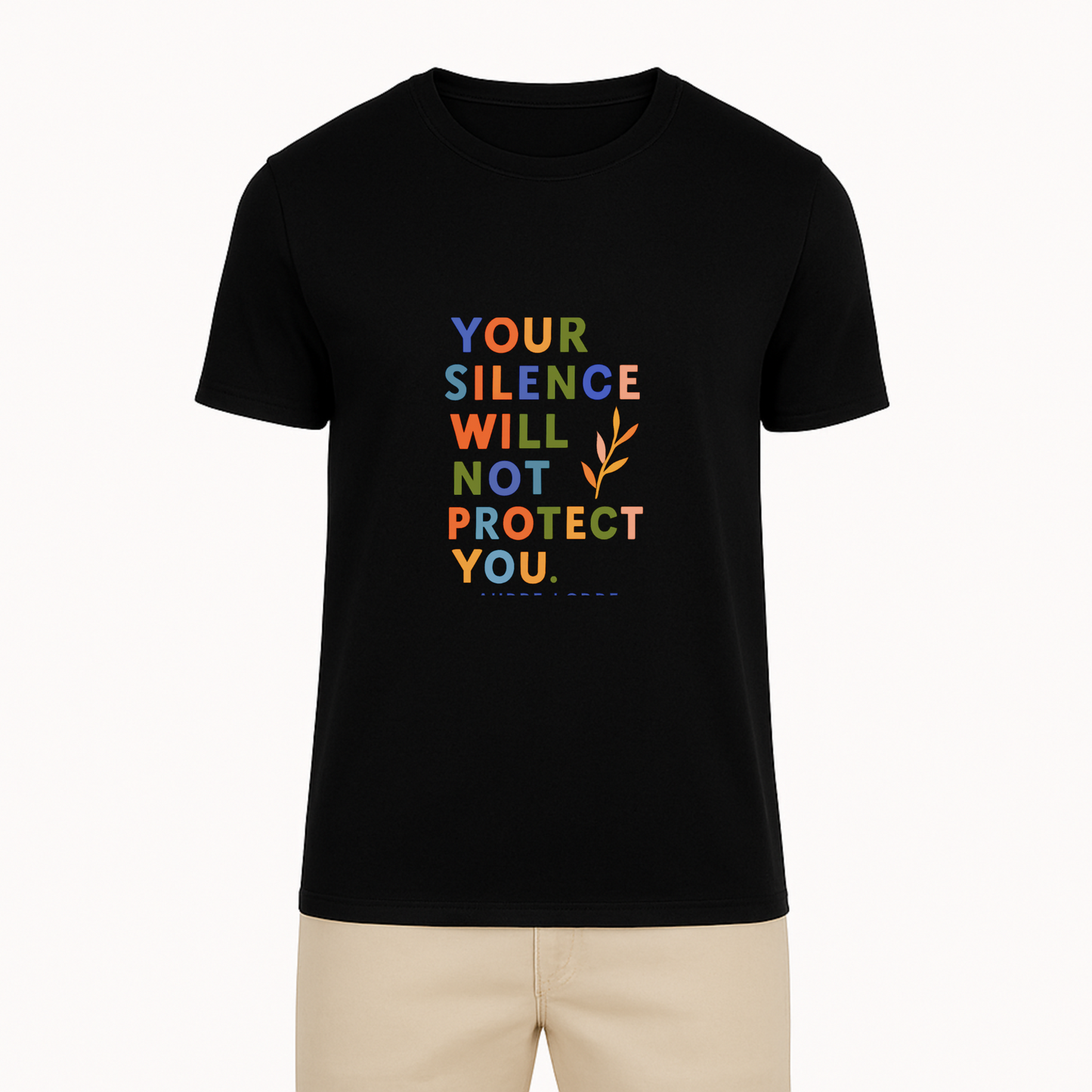 Your Silence Will Not Protect You Tee - 10 Colors