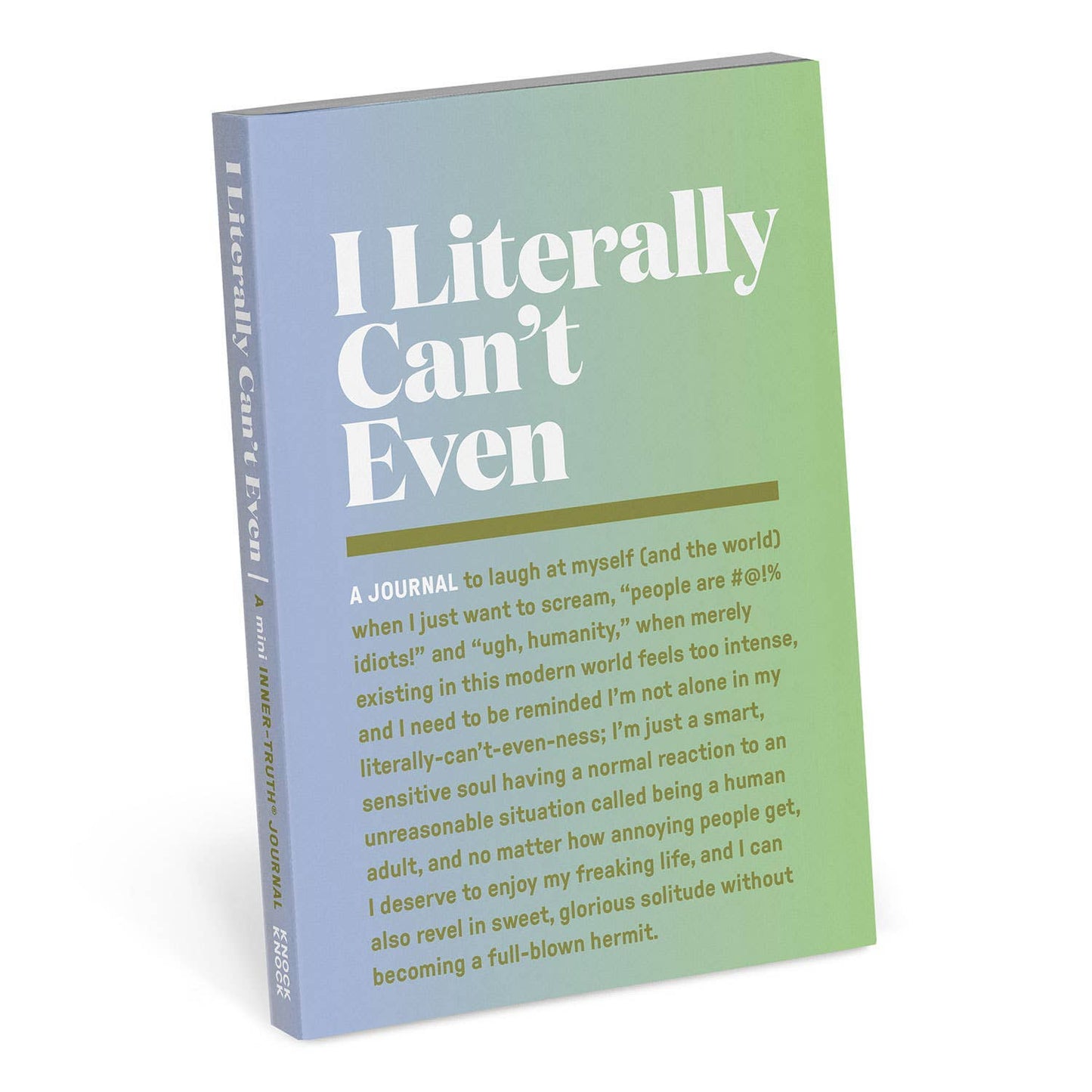 I Literally Can't Even Mini Inner-Truth Journal