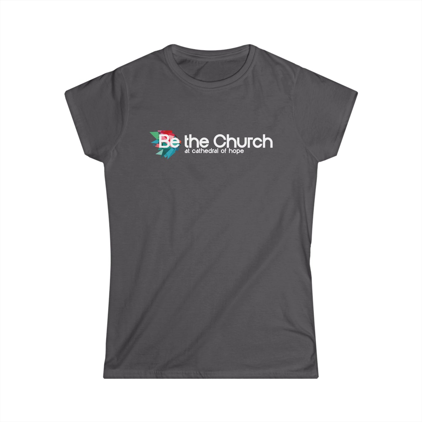 Women's Be The Church Tee