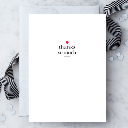 "Thanks So Much" Greeting Card