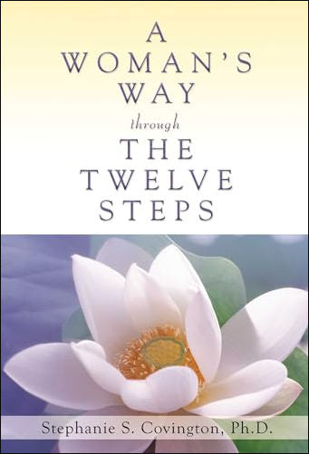 A Woman's Way through The Twelve Steps