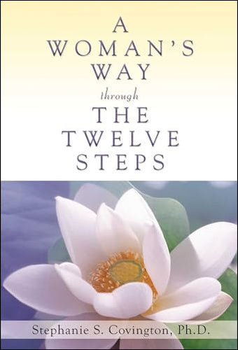 A Woman's Way through The Twelve Steps