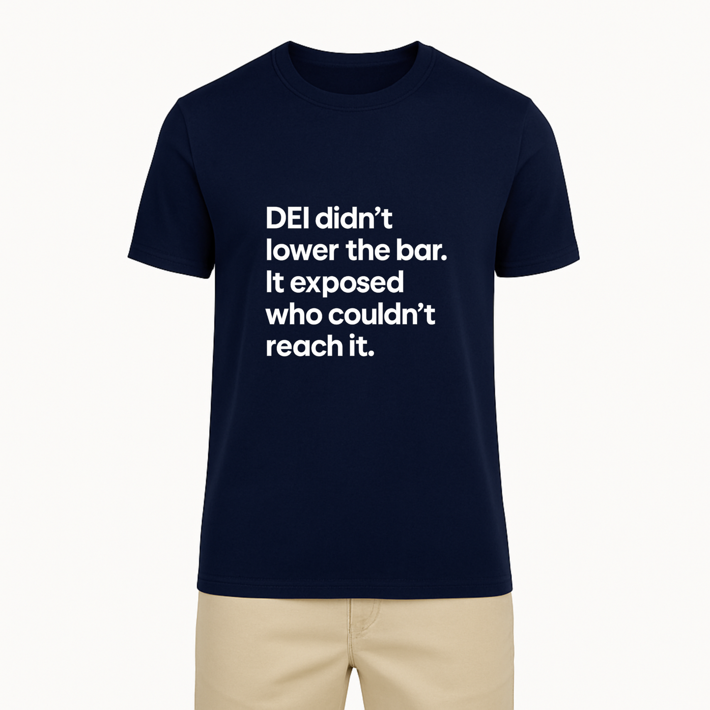 DEI Didn’t Lower The Bar Tee - 11 Colors