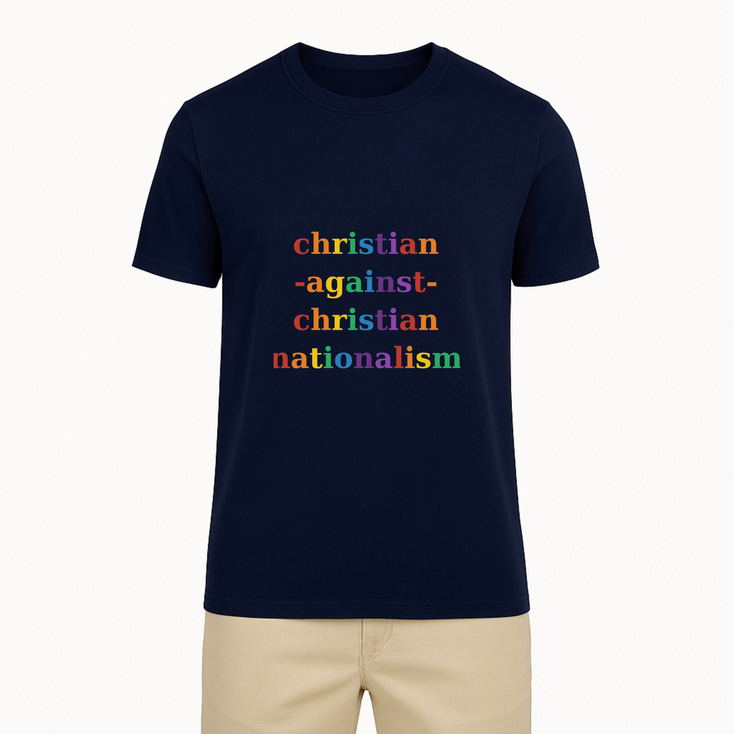 Christians Against Nationalism Tee - 11 Colors
