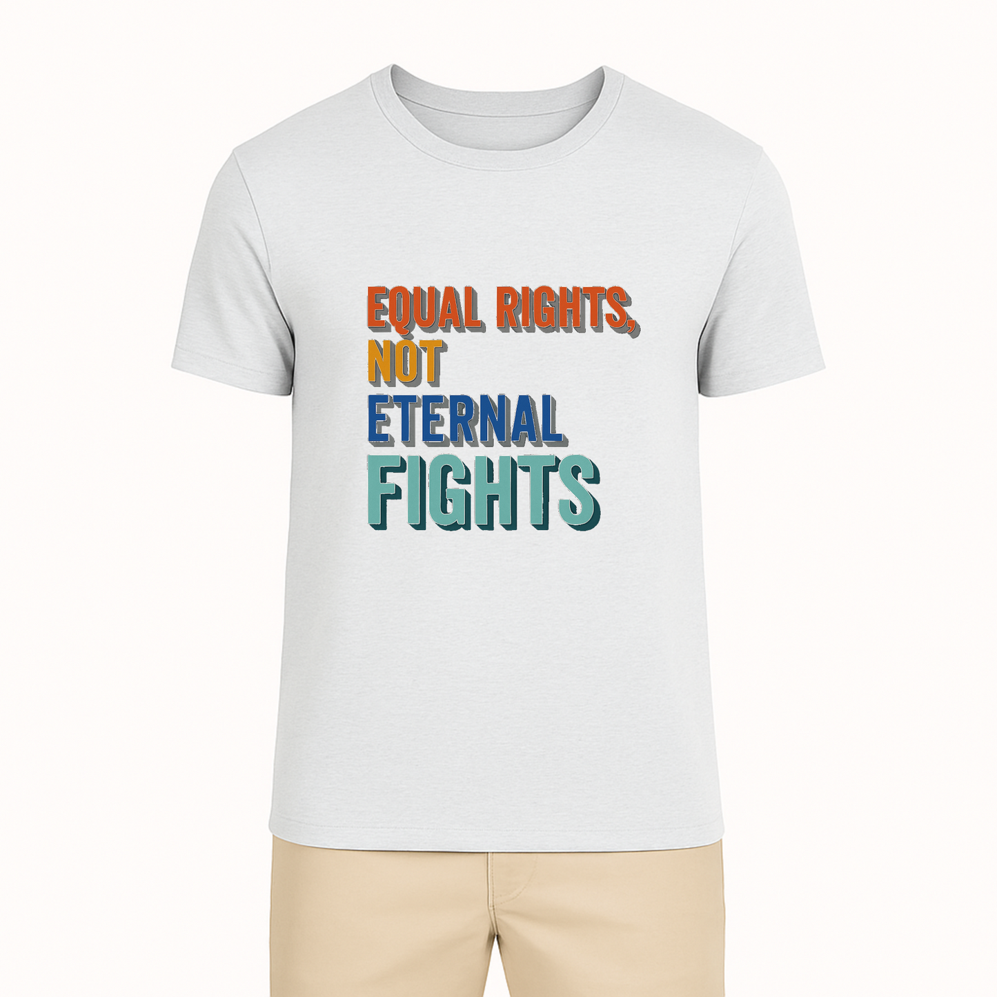 Equal Rights Not Eternal Fights Tee - 7 Colors
