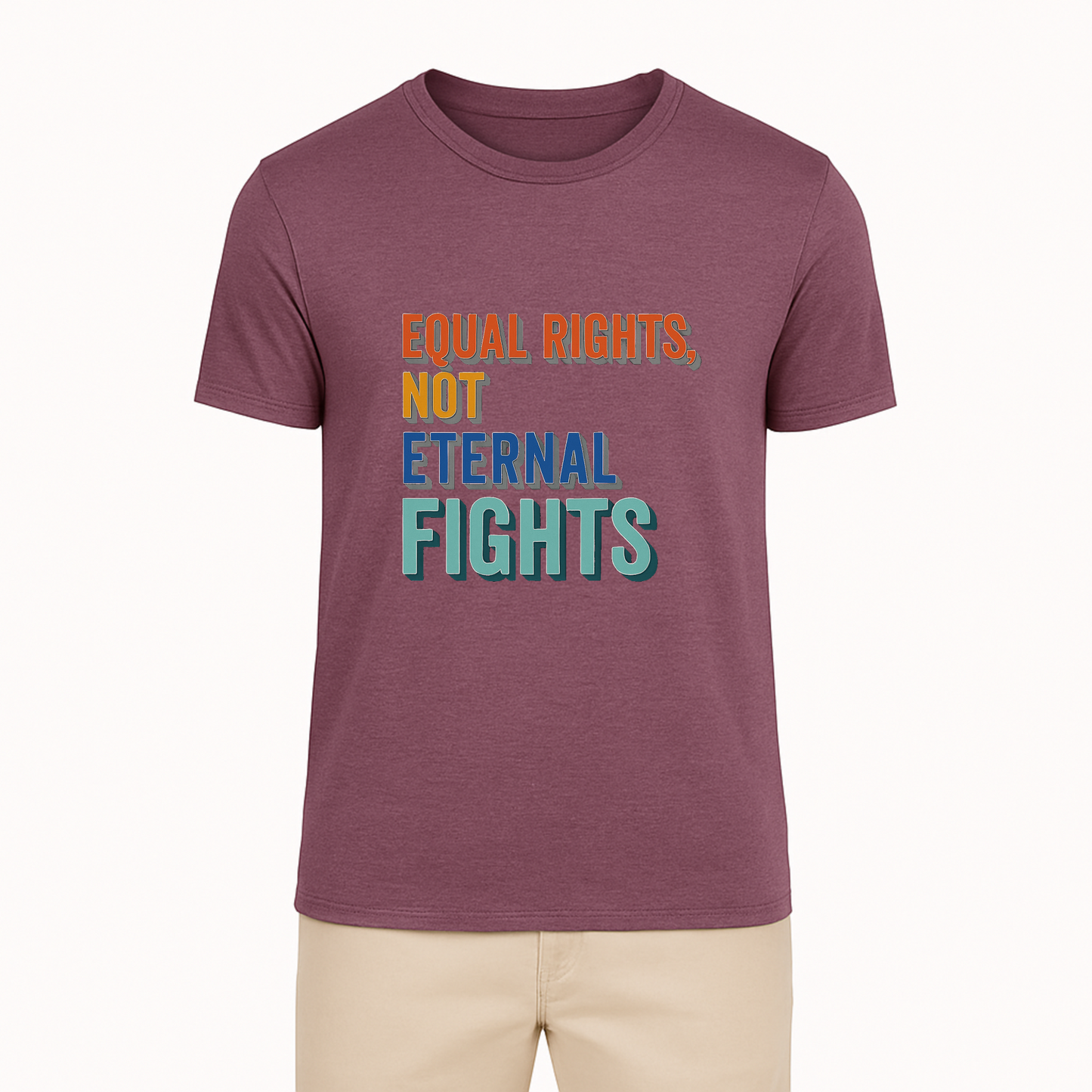 Equal Rights Not Eternal Fights Tee - 7 Colors