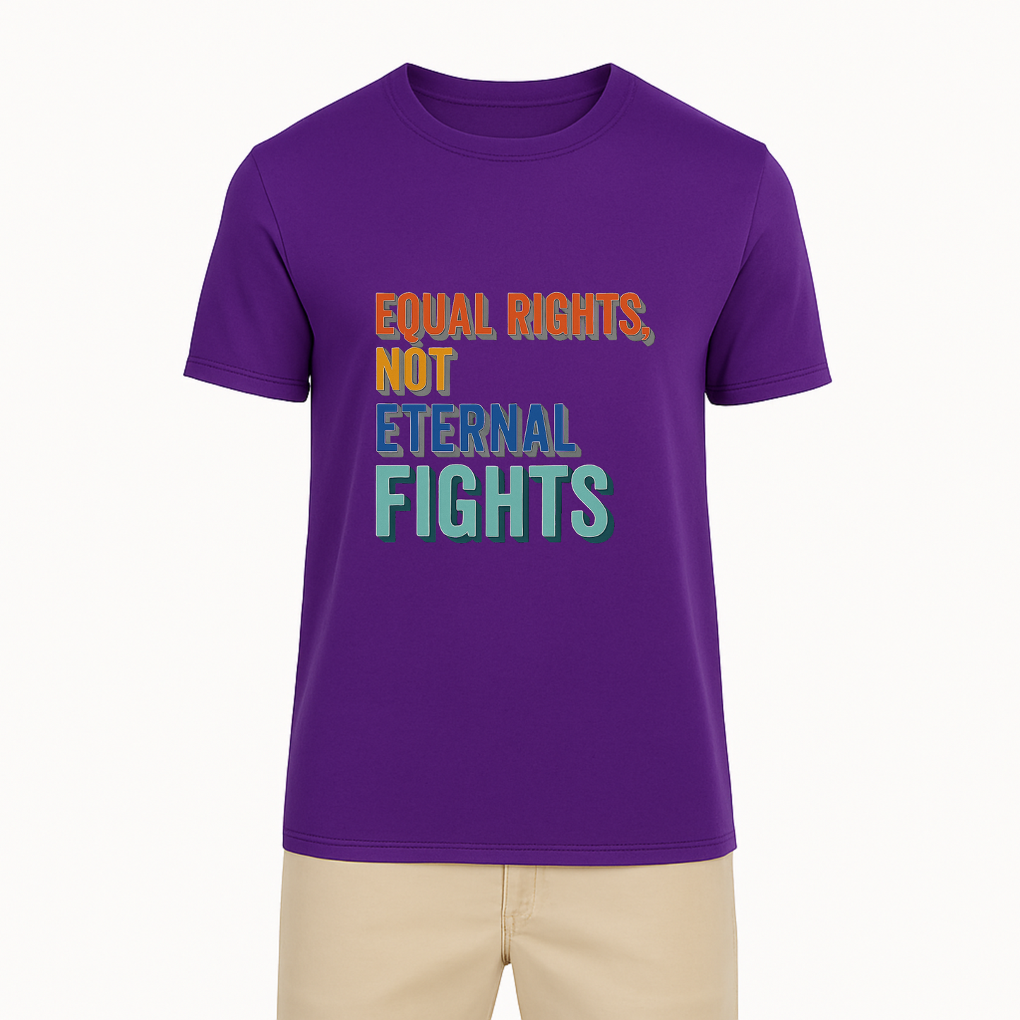Equal Rights Not Eternal Fights Tee - 7 Colors