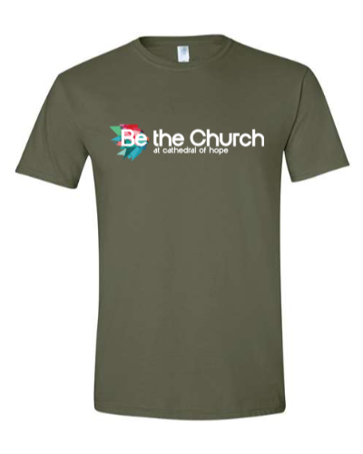 Be The Church Logo Tee Shirt - Military Olive Green