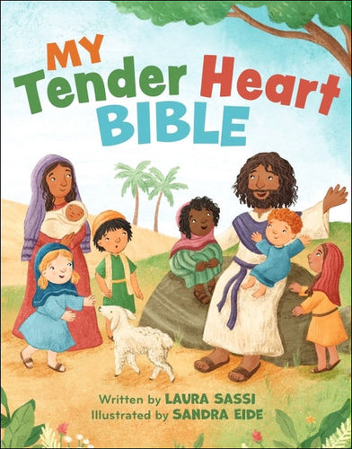 My Tender Heart Bible by Laura Sassi