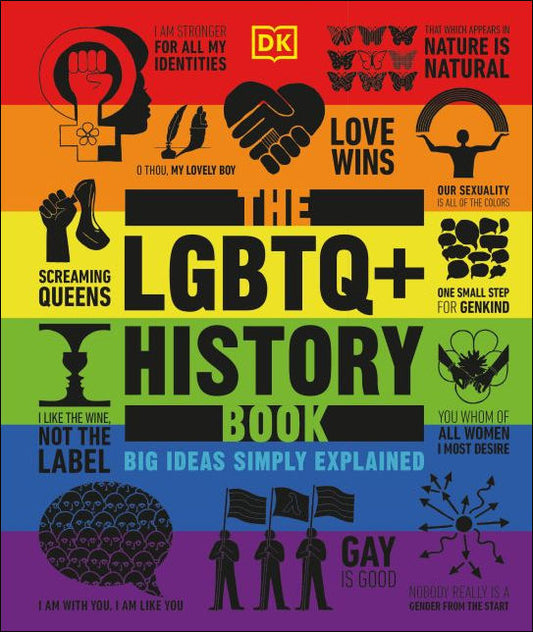 The LGBTQ+ History Book by DK Publishing