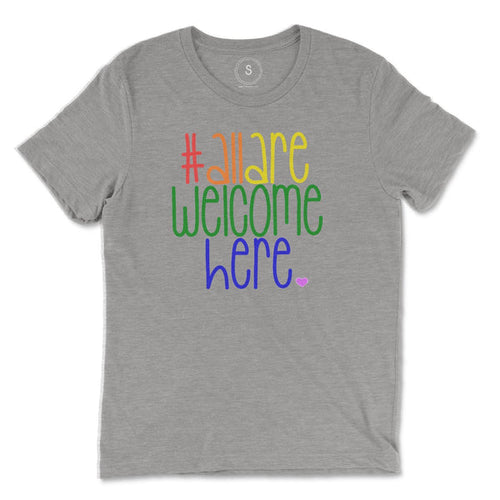 All Are Welcome Here Classic Tee