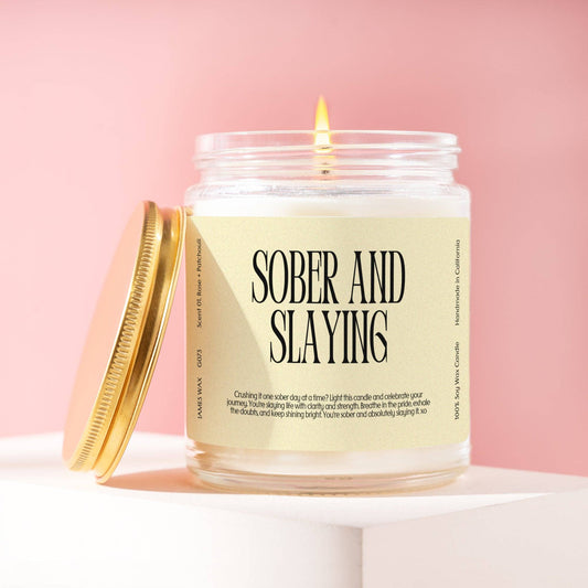 Sobriety Sober and Slaying Candle White Tea + Jasmine Scent