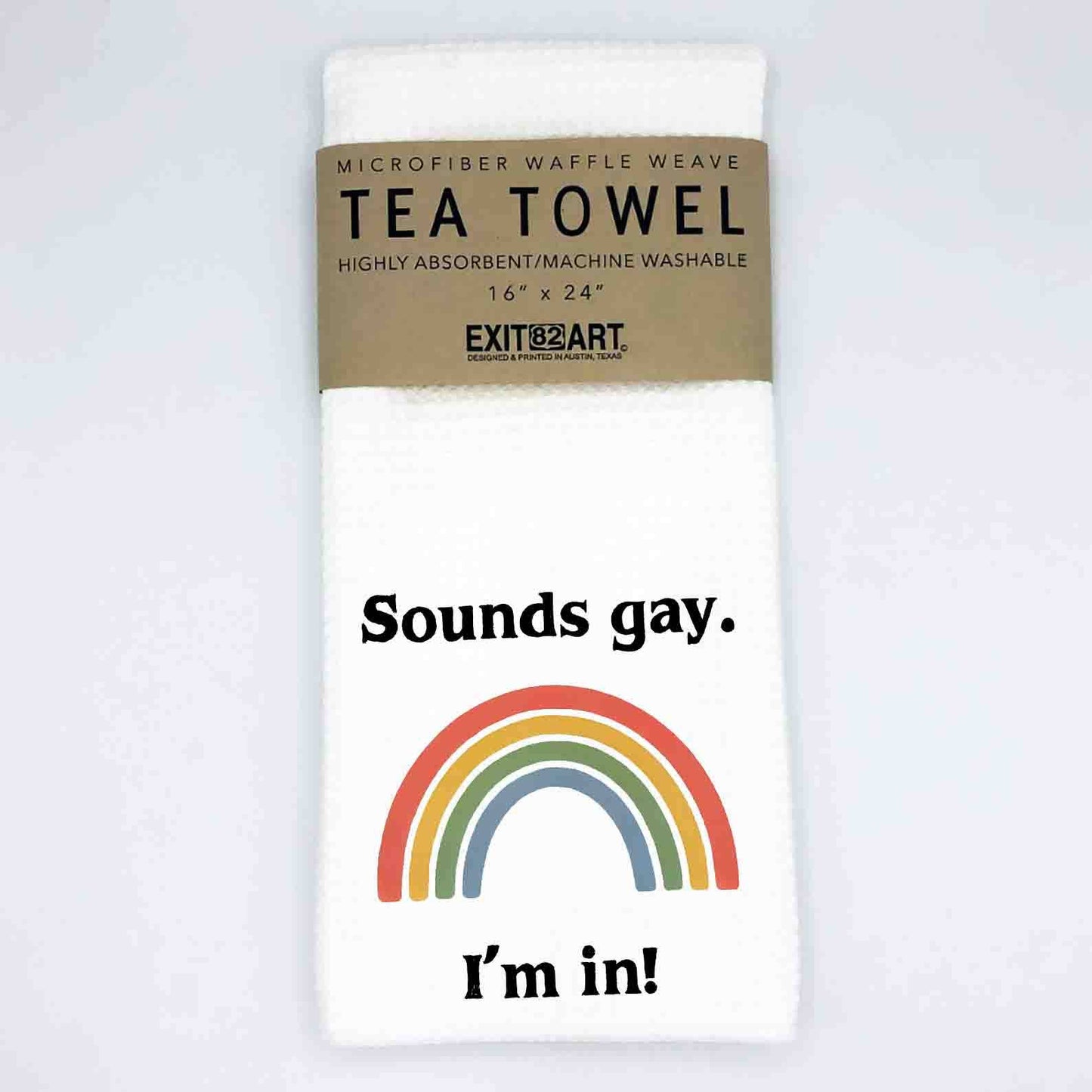 Sounds Gay. I'm in - Waffle Weave Tea Towel
