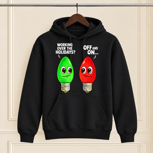 "Working or Not?" Christmas Shirt